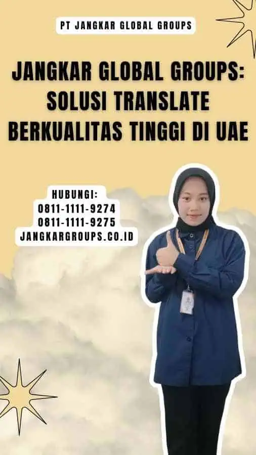 Jangkar Global Groups Solusi Translate Berkualitas Tinggi di UAE