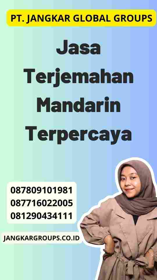 Jasa Terjemahan Mandarin Terpercaya