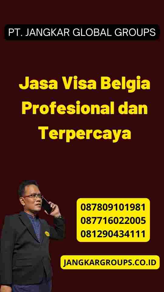 Jasa Visa Belgia Profesional dan Terpercaya