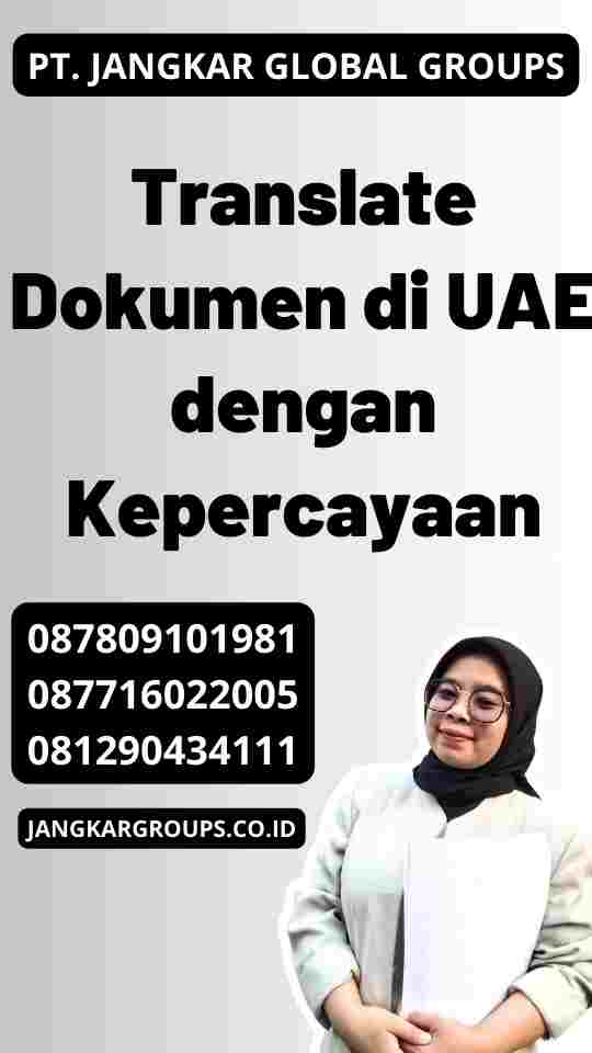 Translate Dokumen di UAE dengan Kepercayaan