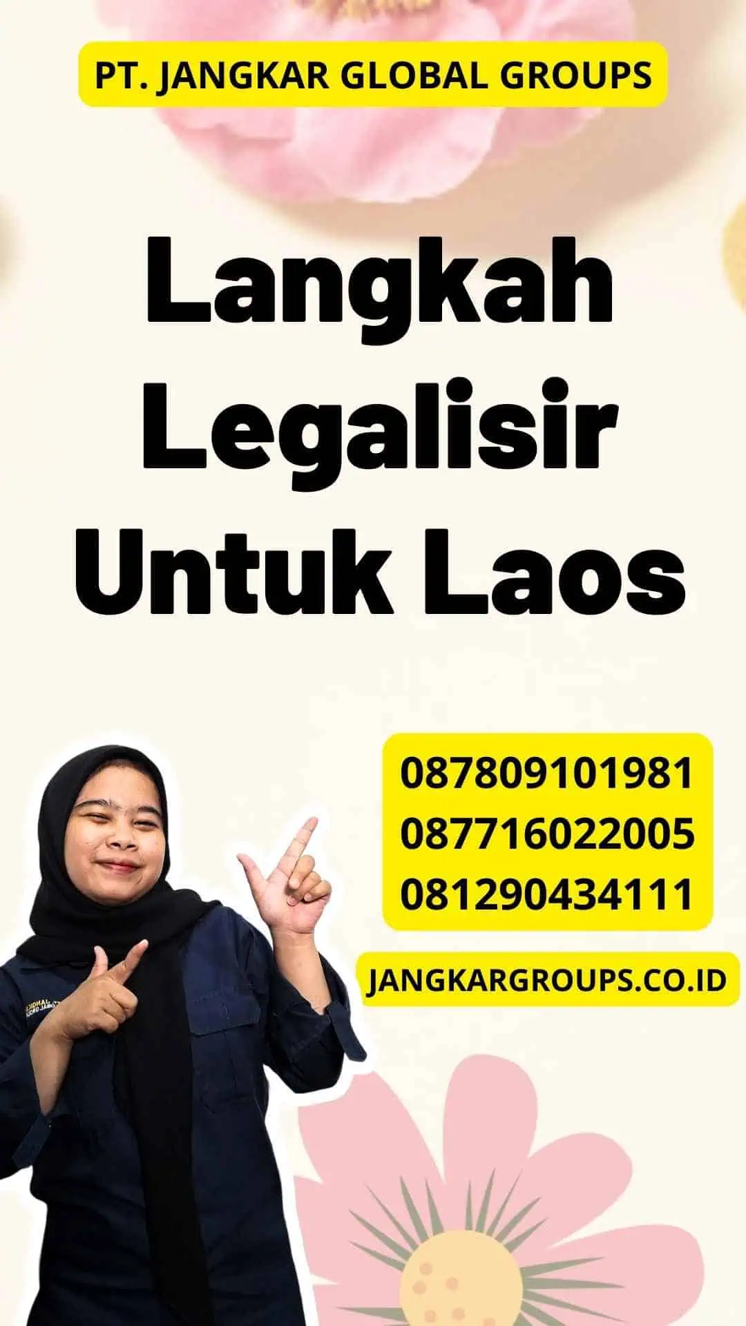 Langkah Legalisir Untuk Laos