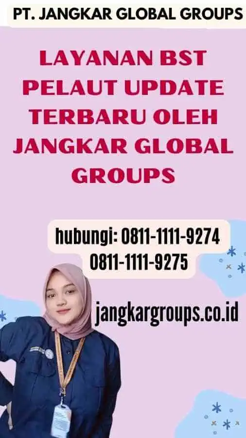 Layanan BST Pelaut Update Terbaru oleh Jangkar Global Groups