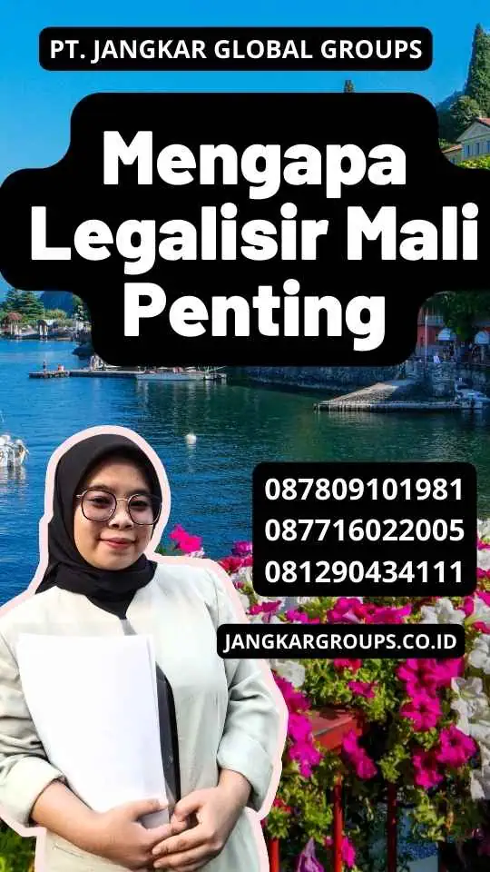 Layanan Legalisir Mali Terbaik