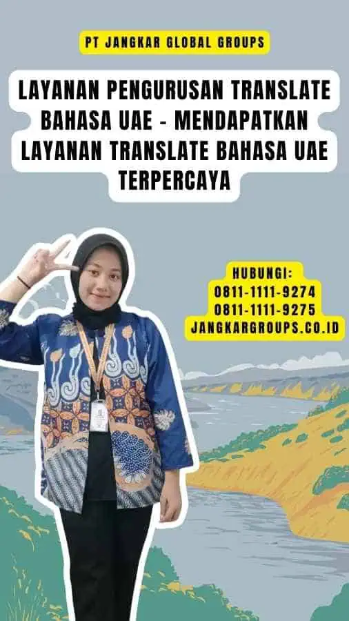 Layanan Pengurusan Translate Bahasa UAE - Mendapatkan Layanan Translate Bahasa UAE Terpercaya