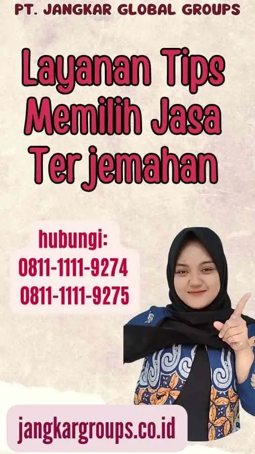 Layanan Tips Memilih Jasa Terjemahan