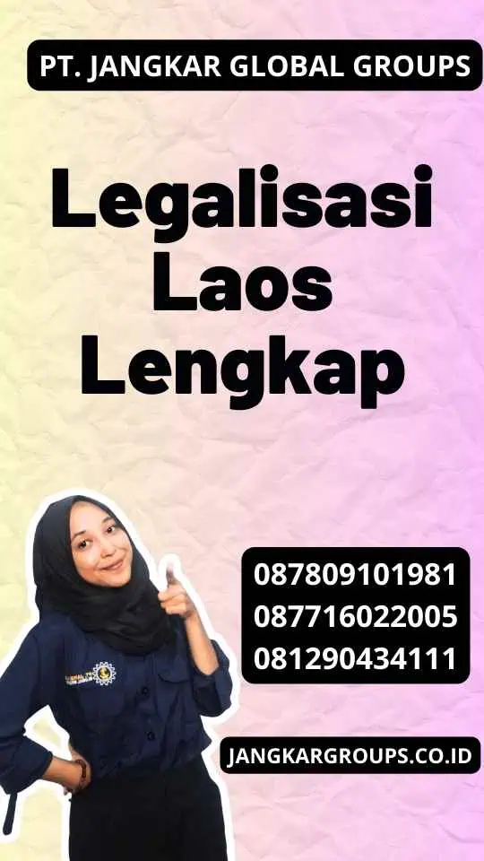 Legalisasi Laos Lengkap