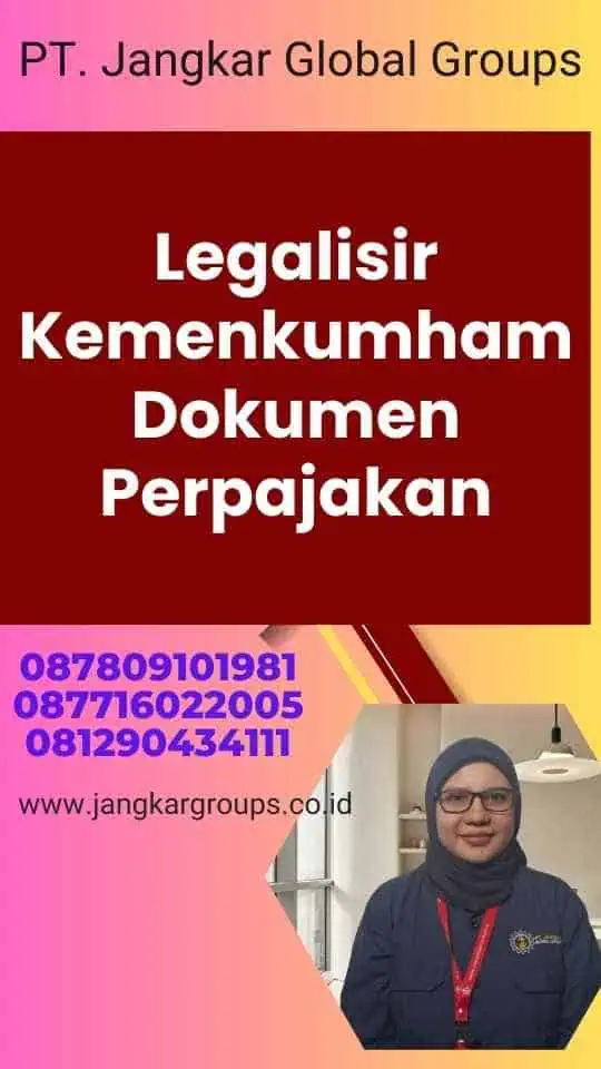 Legalisir Kemenkumham Dokumen Perpajakan