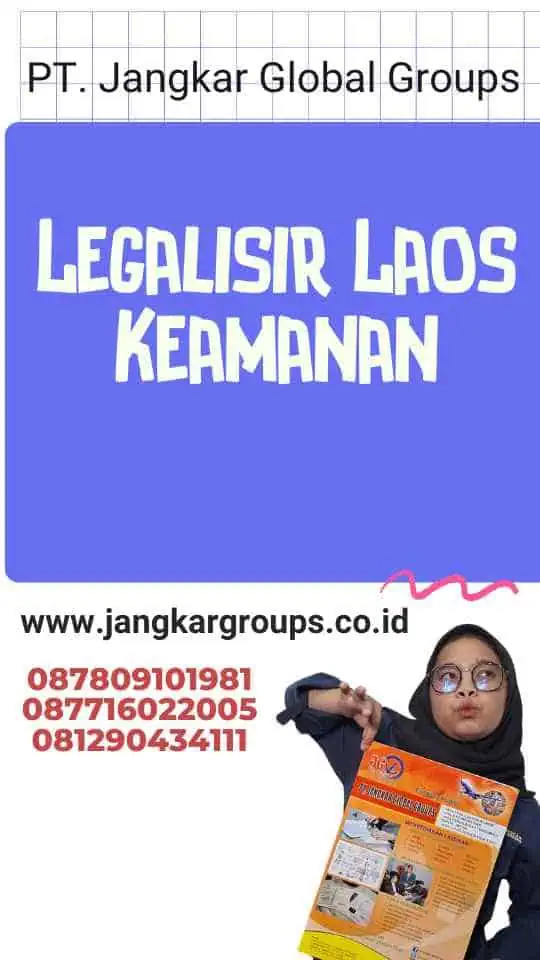 Legalisir Laos Keamanan