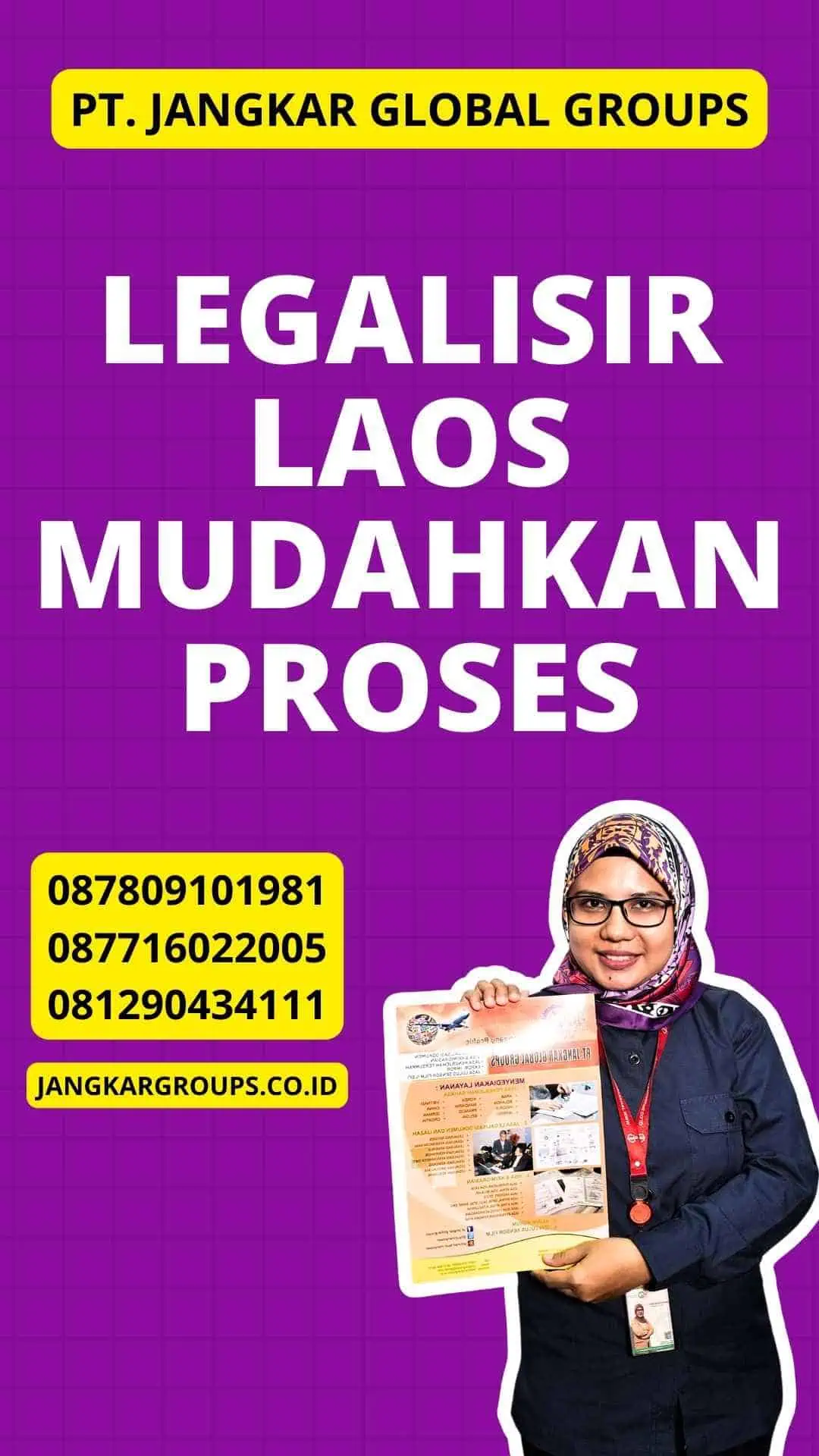 Legalisir Laos Mudahkan Proses