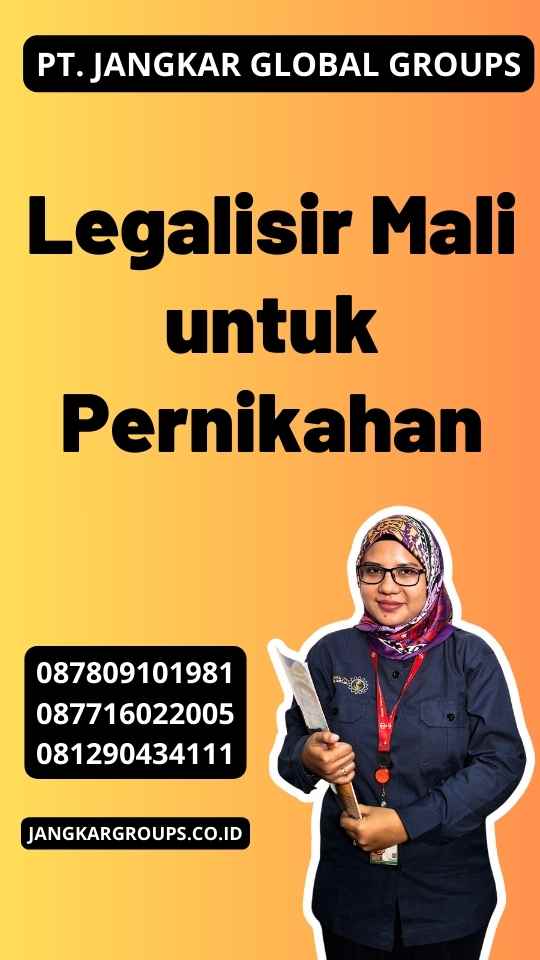 Legalisir Mali untuk Pernikahan