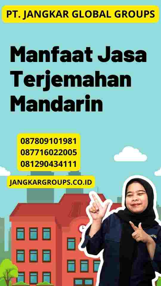 Manfaat Jasa Terjemahan Mandarin