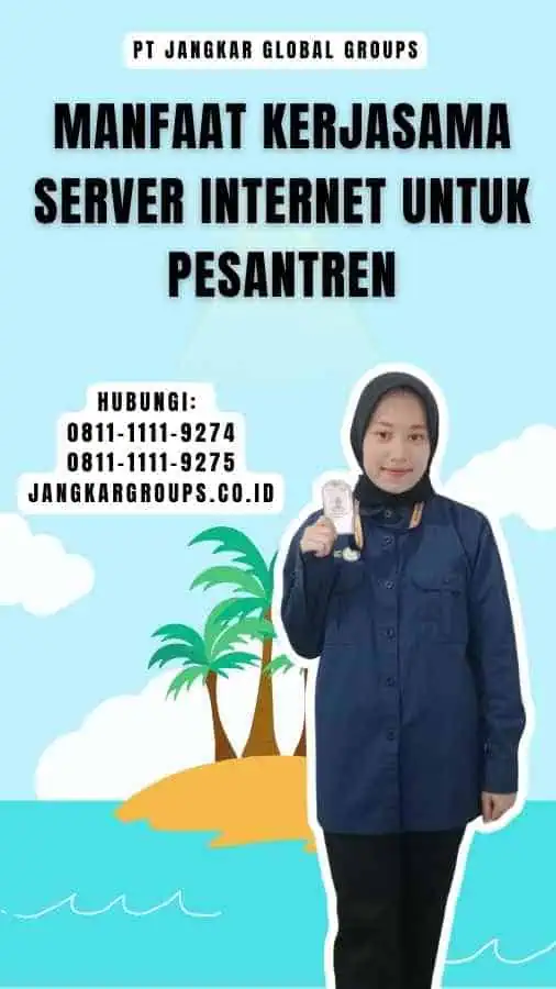 Manfaat Kerjasama Server Internet untuk Pesantren