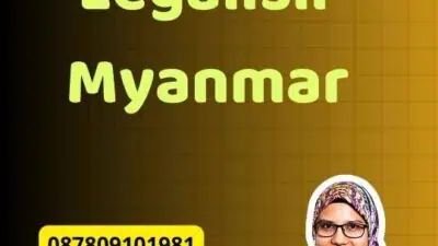 Mekanisme Legalisir Myanmar