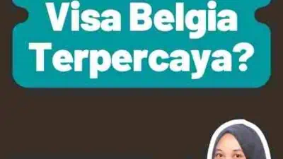 Mengapa Memilih Jasa Visa Belgia Terpercaya?