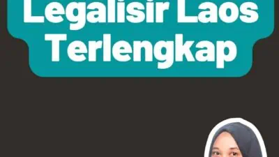 Mengenal Legalisir Laos Terlengkap