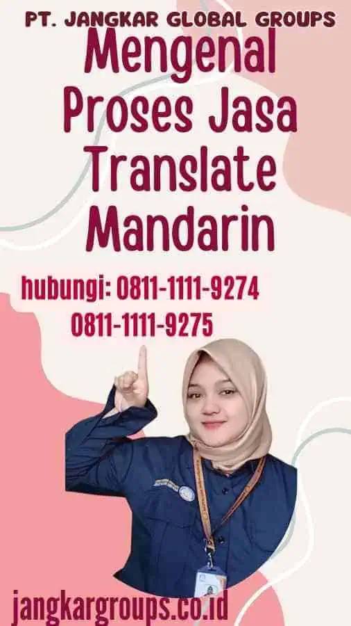 Mengenal Proses Jasa Translate Mandarin