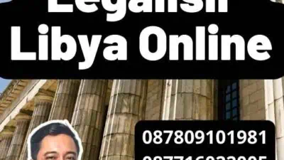 Mengurus Legalisir Libya Online