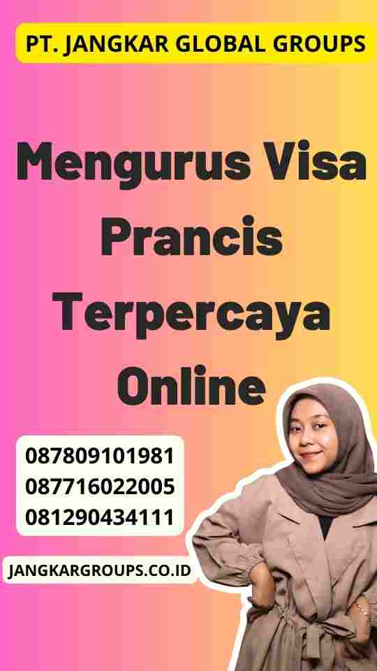 Mengurus Visa Prancis Terpercaya Online