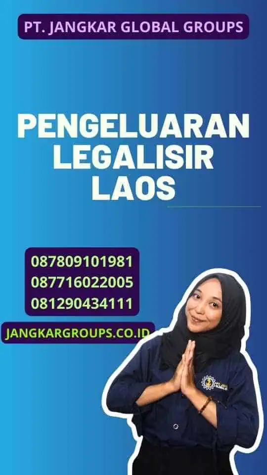 Pengeluaran Legalisir Laos