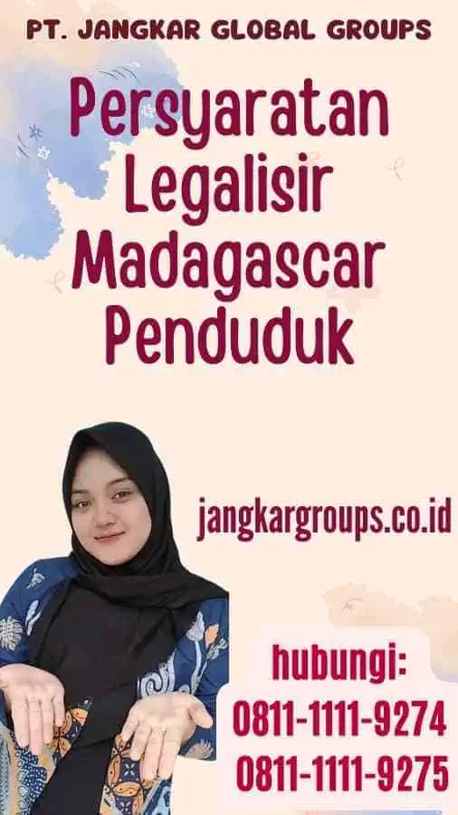 Persyaratan Legalisir Madagascar Penduduk