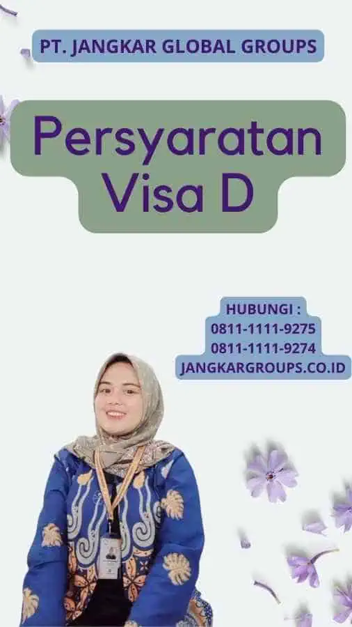 Persyaratan Visa D