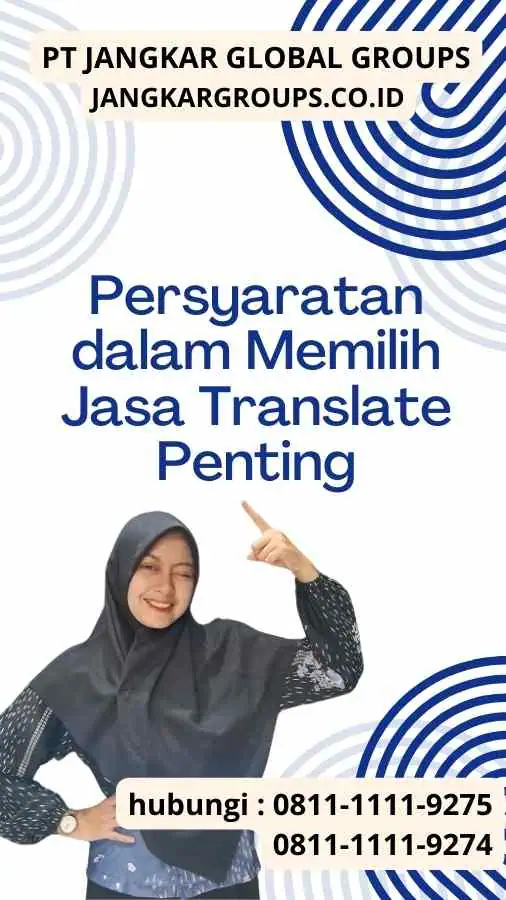 Persyaratan dalam Memilih Jasa Translate Penting