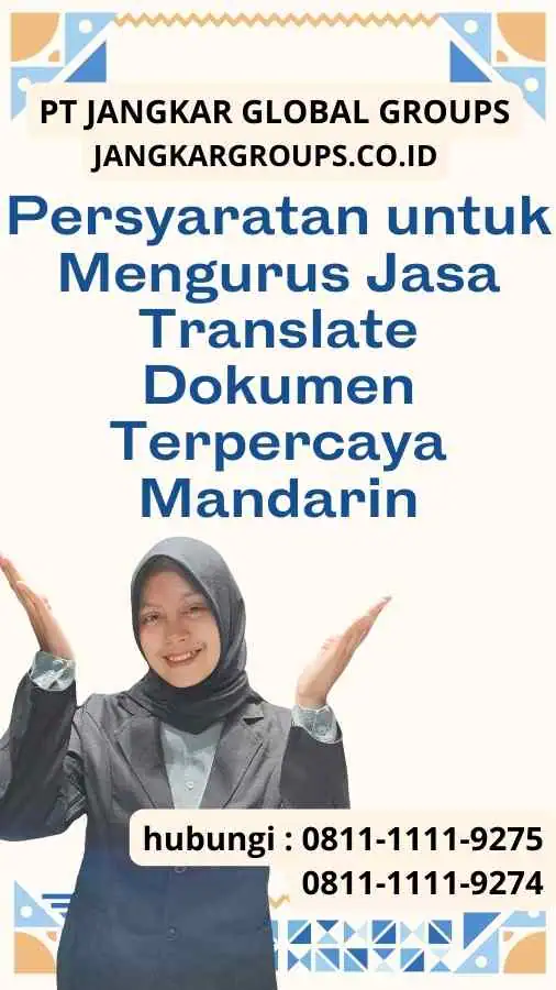 Persyaratan untuk Mengurus Jasa Translate Dokumen Terpercaya Mandarin