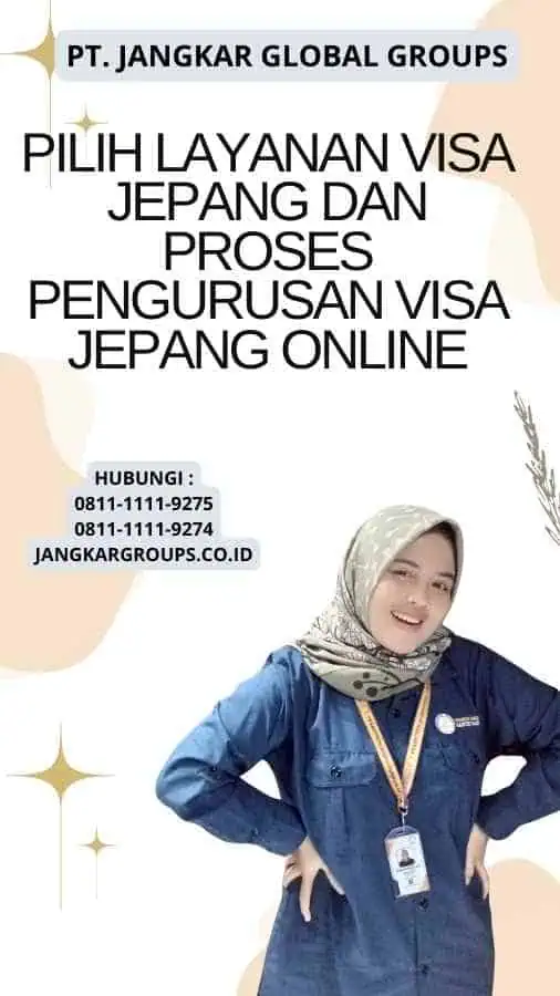 Pilih Layanan Visa Jepang Dan Proses Pengurusan Visa Jepang Online