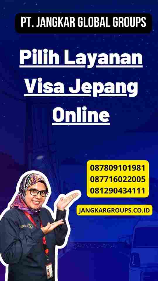 Pilih Layanan Visa Jepang Online