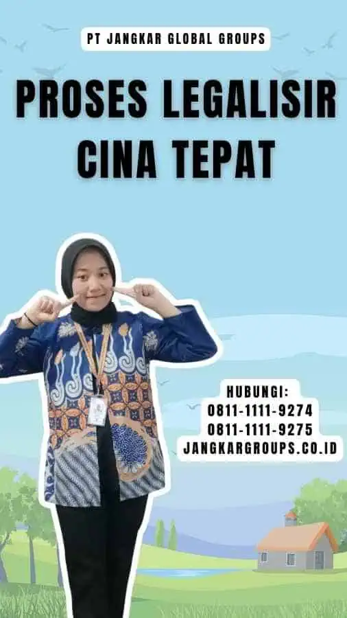 Proses Legalisir Cina Tepat