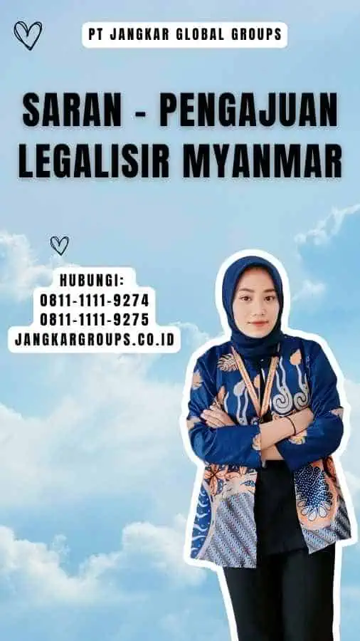 Saran - Pengajuan Legalisir Myanmar