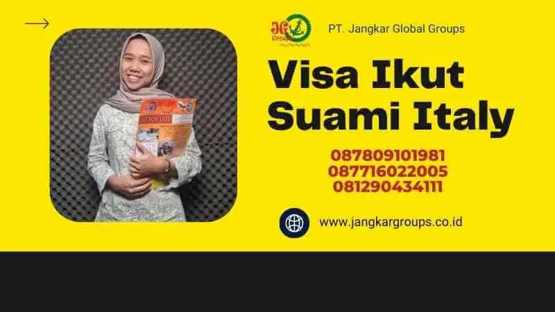 Visa Ikut Suami Italy