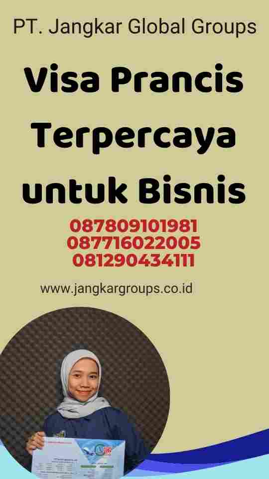 Visa Prancis Terpercaya untuk Bisnis