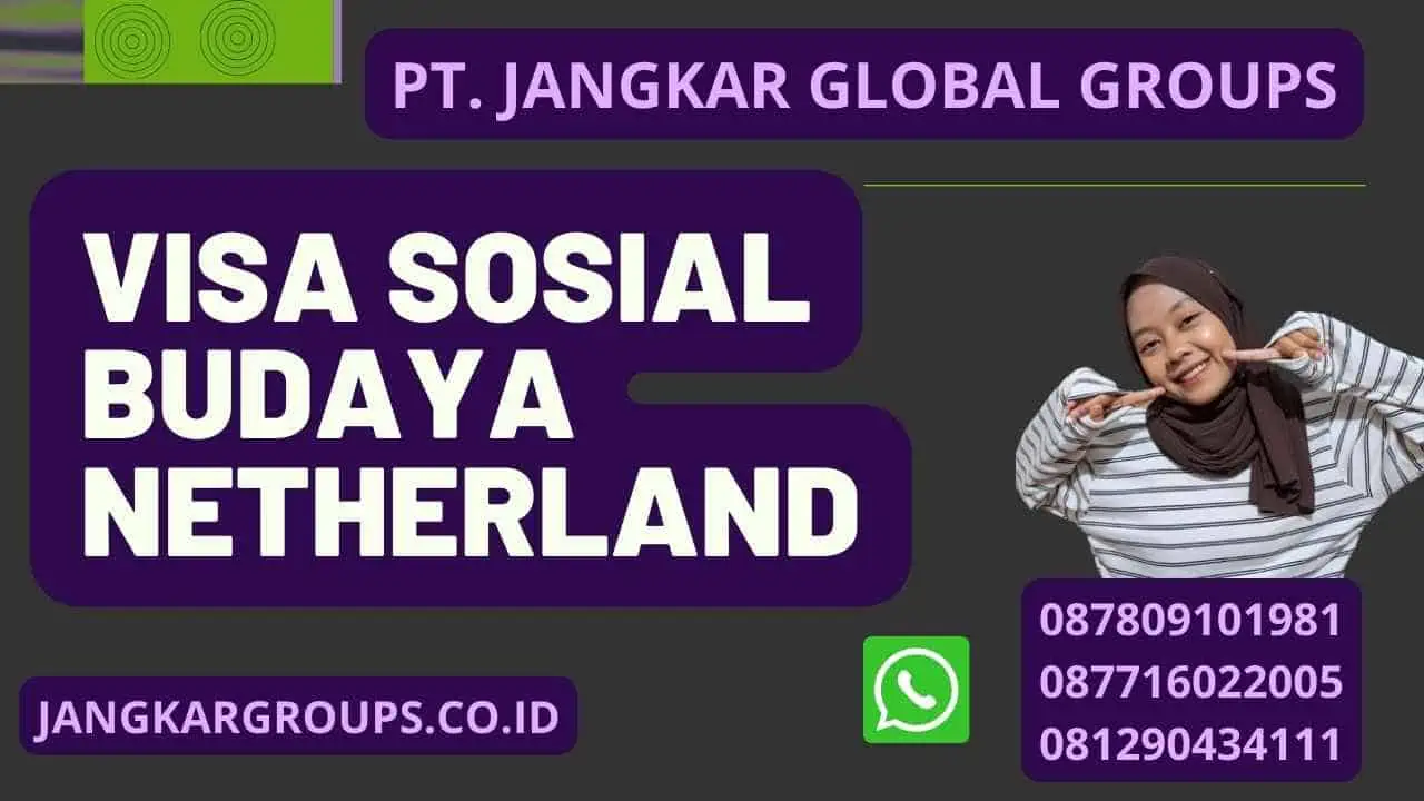 Visa Sosial Budaya Netherland