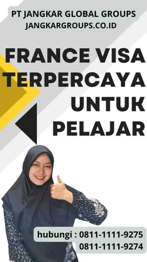 France Visa Terpercaya untuk Pelajar