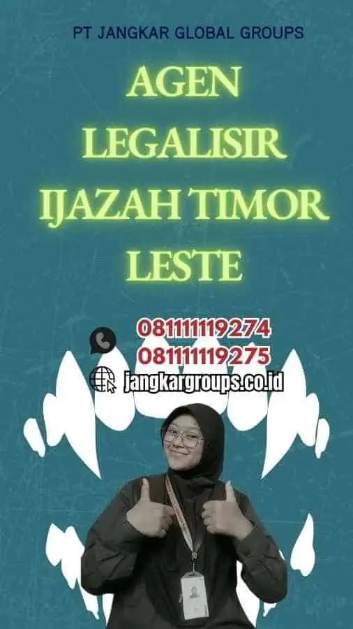 Agen Legalisir Ijazah Timor Leste