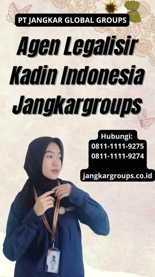 Agen Legalisir Kadin Indonesia Jangkargroups