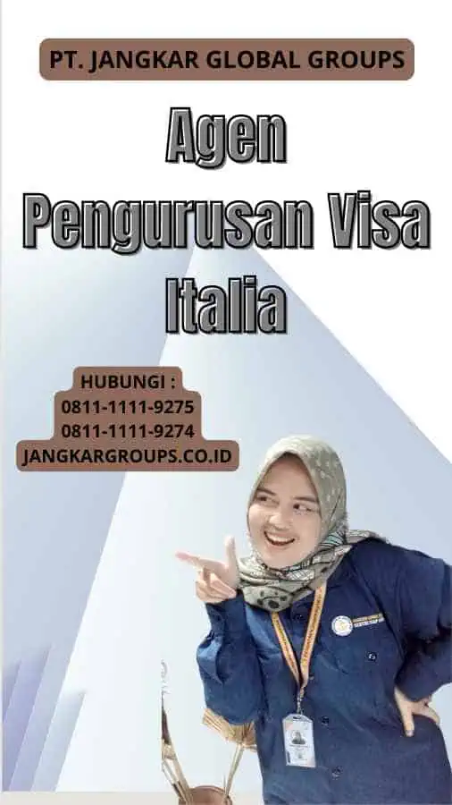 Agen Pengurusan Visa Italia