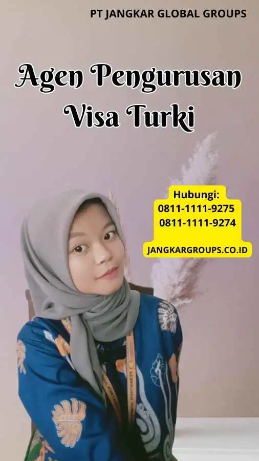 Agen Pengurusan Visa Turki