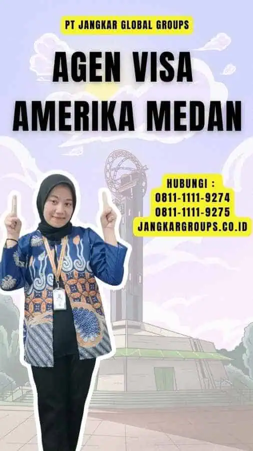 Agen Visa Amerika Medan