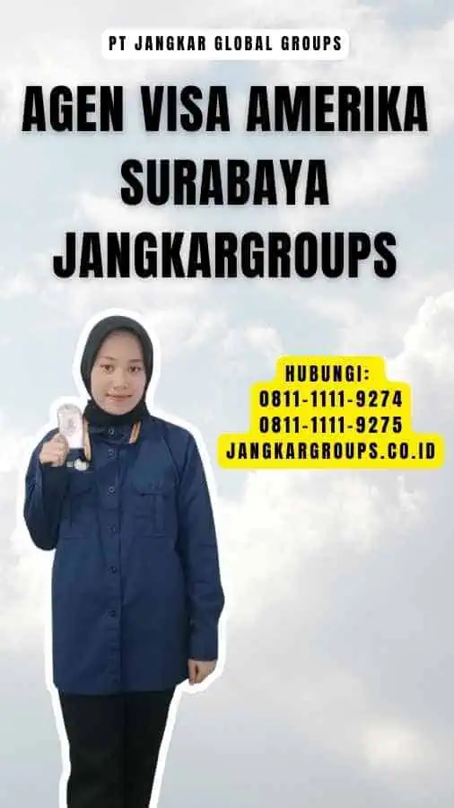 Agen Visa Amerika Surabaya Jangkargroups