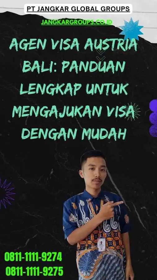 Agen Visa Austria Bali Panduan Lengkap untuk Mengajukan Visa dengan Mudah