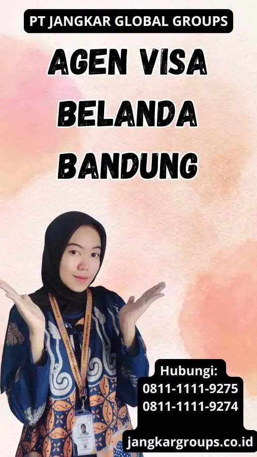 Agen Visa Belanda Bandung