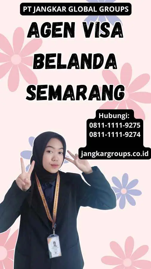 Agen Visa Belanda Semarang