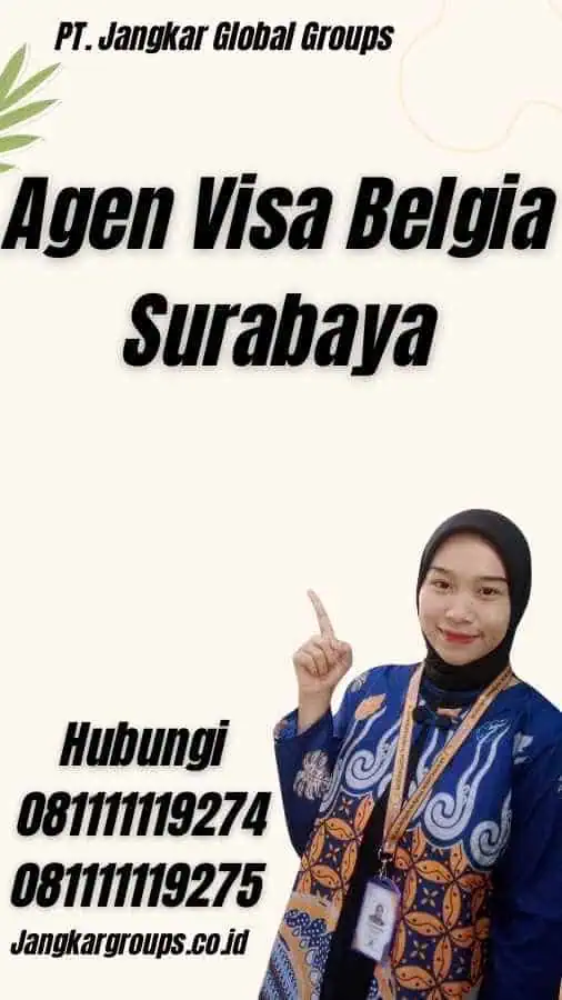 Agen Visa Belgia Surabaya