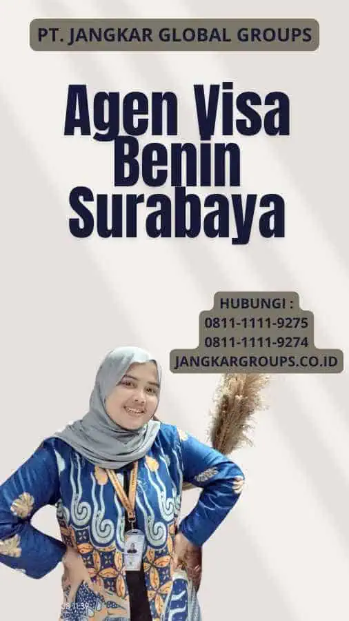 Agen Visa Benin Surabaya