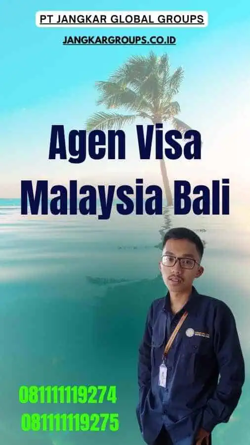 Agen Visa Malaysia Bali