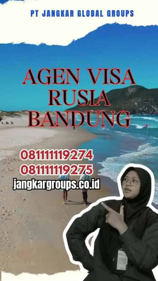 Agen Visa Rusia Bandung