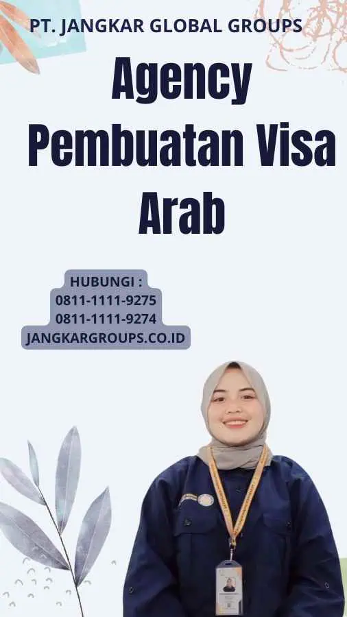 Agency Pembuatan Visa Arab