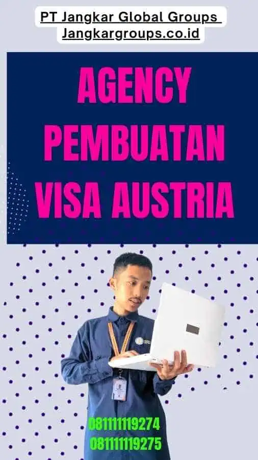 Agency Pembuatan Visa Austria